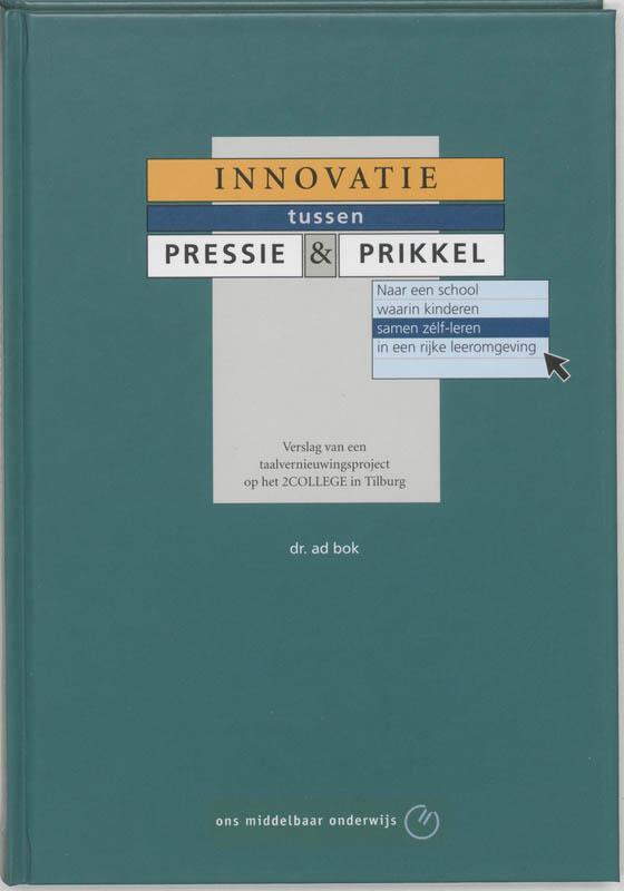 Omslag van Innovatie tussen pressie en prikkel