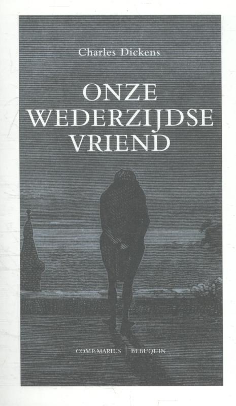 Omslag van Onze wederzijdse vriend