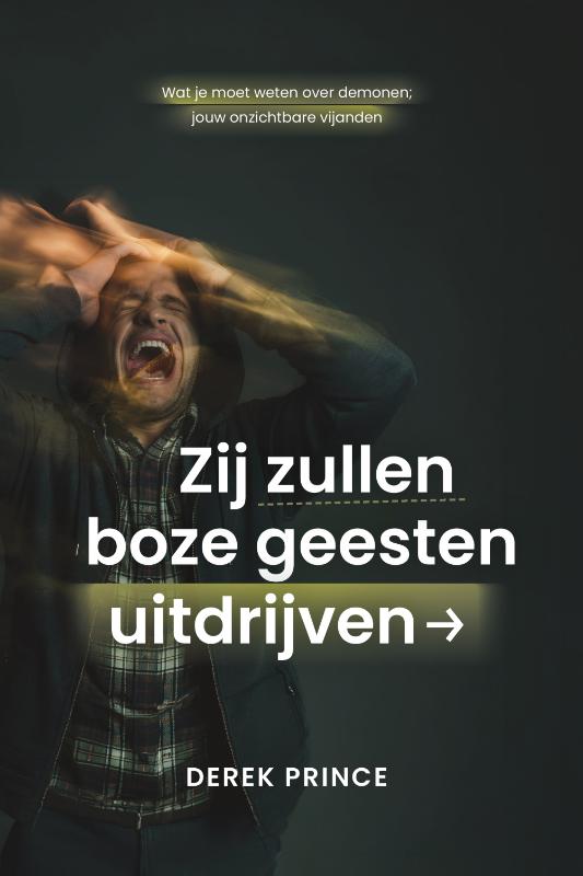 Omslag van Zij zullen boze geesten uitdrijven