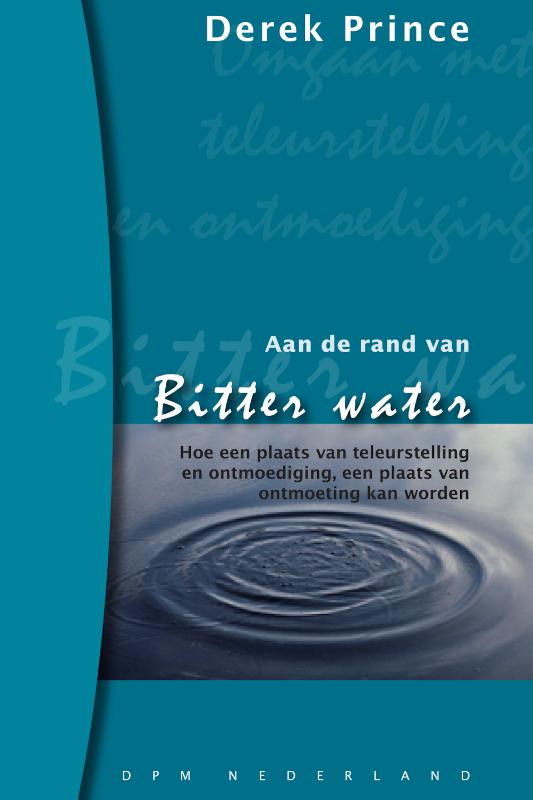 Omslag van Aan de rand van bitter water