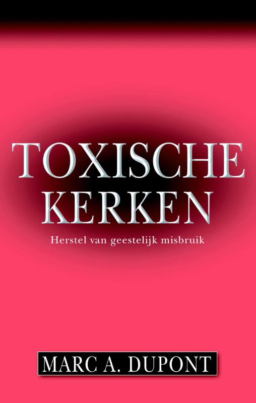 Omslag van Toxische kerken