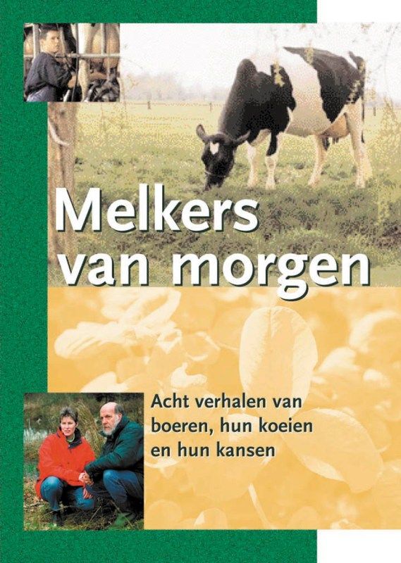 Omslag van Melkers van morgen