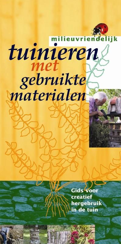 Omslag van Tuinieren met gebruikte materialen