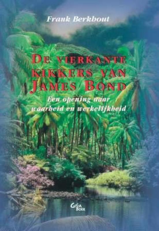 Omslag van De vierkante kikkers van James Bond