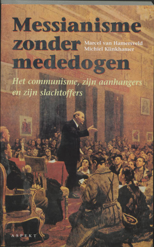 Omslag van Messianisme zonder mededogen