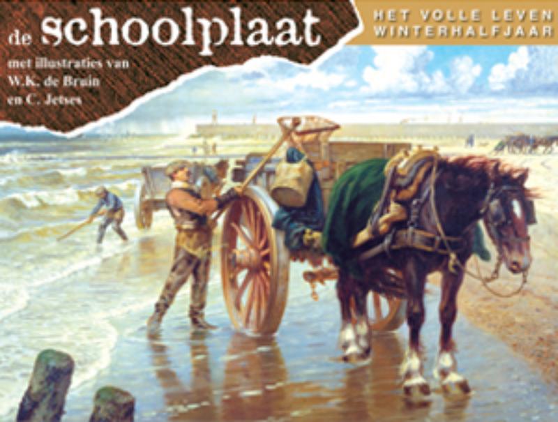 Omslag van De Schoolplaat het Volle Leven Winterhalfjaar