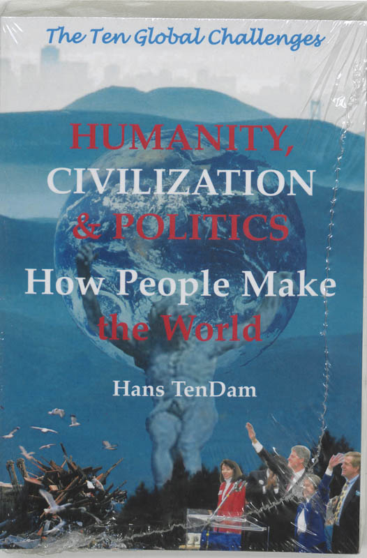 Omslag van Humanity, civilization & politics