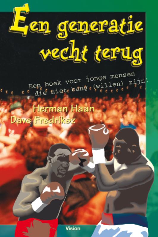Omslag van Een generatie vecht terug