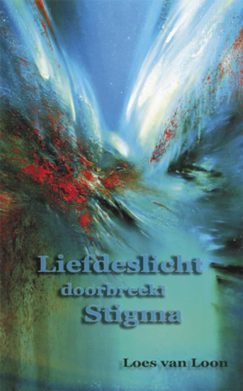 Omslag van Liefdeslicht doorbreekt Zielenpijn
