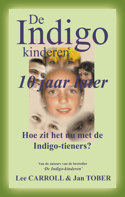 Omslag van De Indigo Kinderen - tien jaar later
