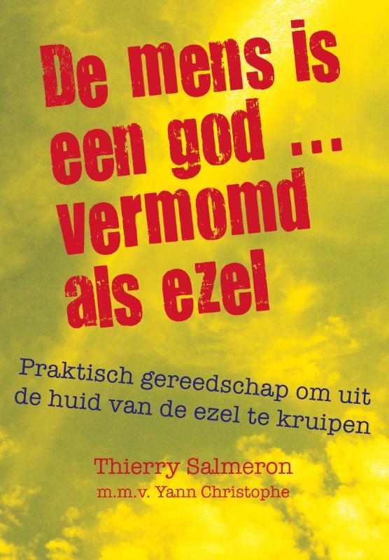 Omslag van De mens is een god... vermomd als ezel