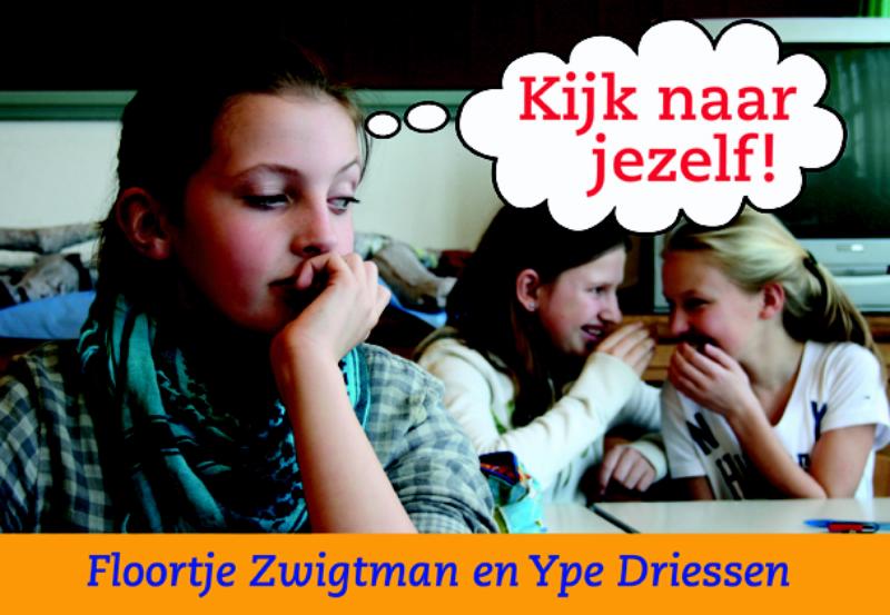 Omslag van Kijk naar jezelf!