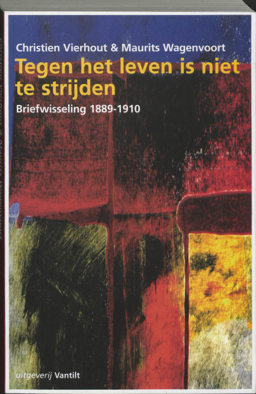 Omslag van Tegen het leven is niet te strijden