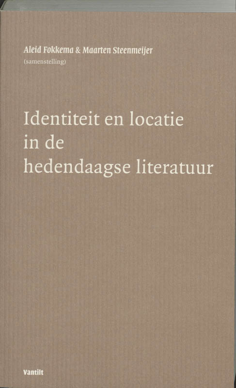 Omslag van Identiteit en locatie in de hedendaagse literatuur
