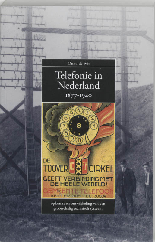 Omslag van Telefonie in Nederland 1877-1940