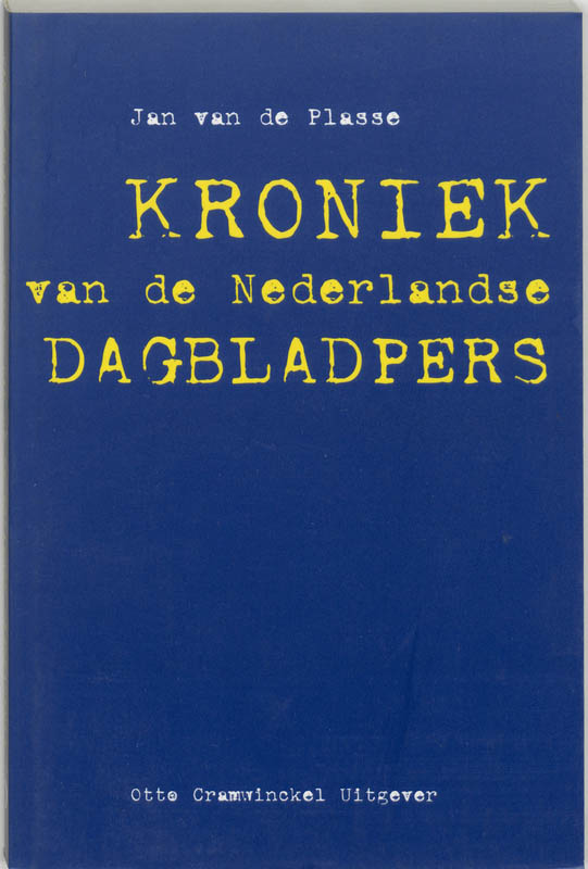Omslag van Kroniek van de Nederlandse dagbladpers