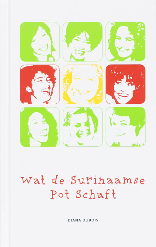 Omslag van Wat de Surinaamse pot schaft