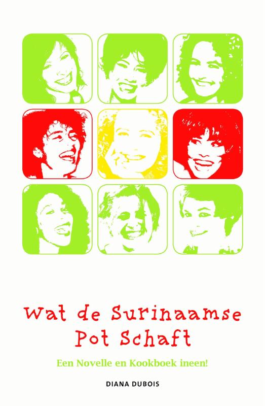 Omslag van Wat de Surinaamse pot schaft
