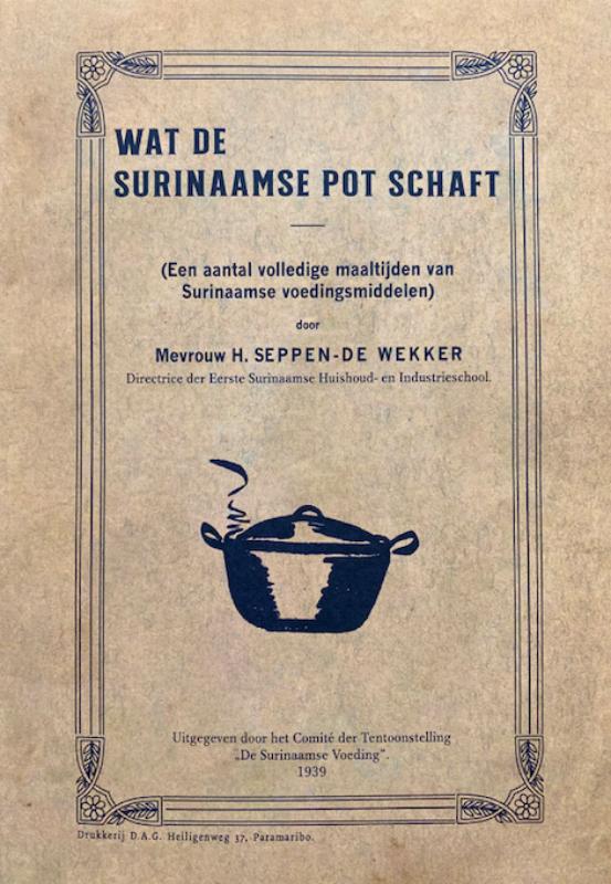 Omslag van Wat de Surinaamse Pot Schaft