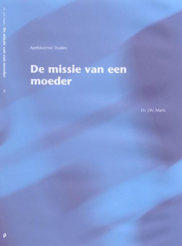 Omslag van De missie van een moeder