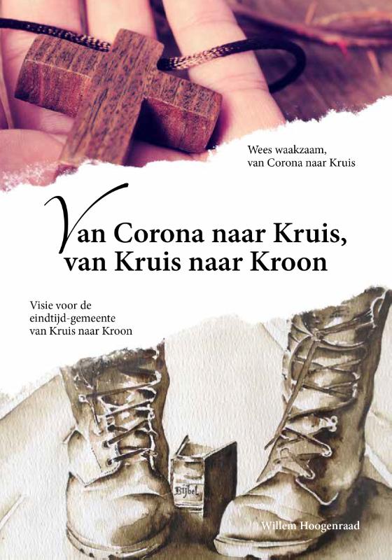 Omslag van Van Corona naar Kruis, van Kruis naar Kroon