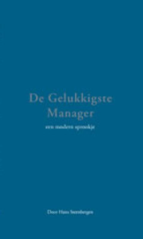 Omslag van De Gelukkigste Manager