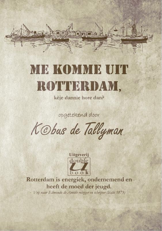 Omslag van Me komme uit Rotterdam