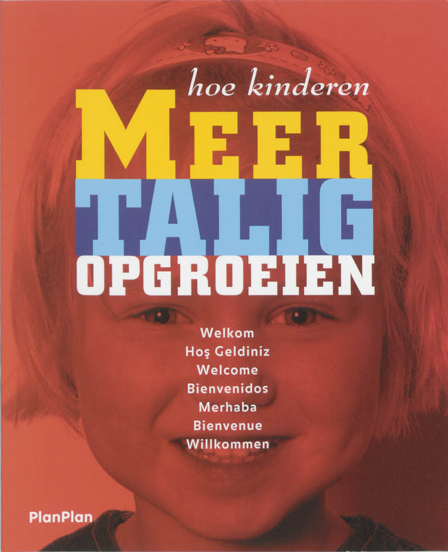 Omslag van Hoe kinderen meertalig opgroeien