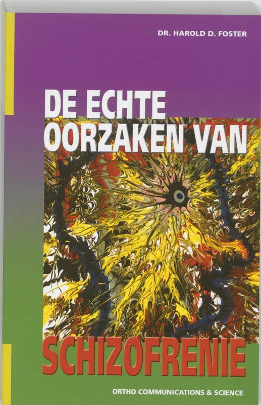 Omslag van De echte oorzaken van schizofrenie