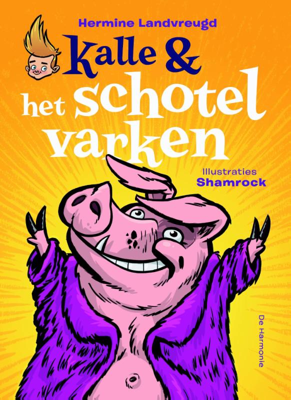 Omslag van Kalle en het schotelvarken