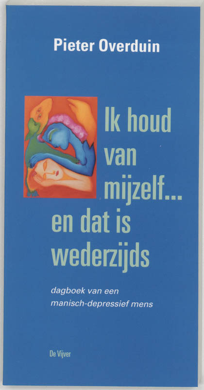 Omslag van Ik houd van mijzelf ... en dat is wederzijds