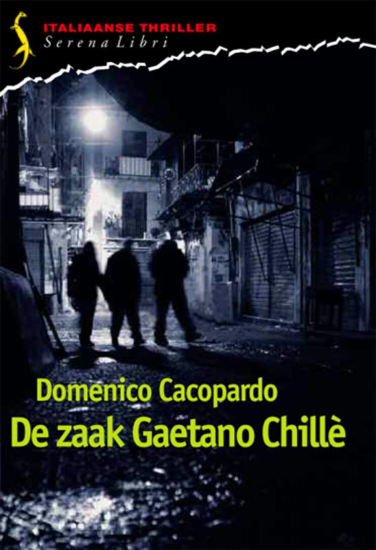 Omslag van De zaak Gaetano Chillè