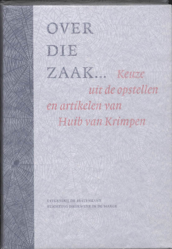 Omslag van Over die zaak...