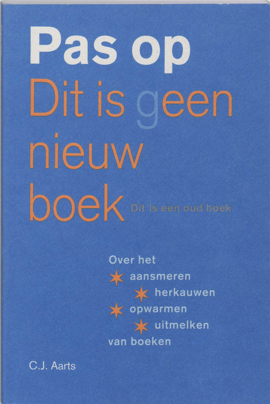 Omslag van Pas op Dit is geen nieuw boek Dit is een oud boek