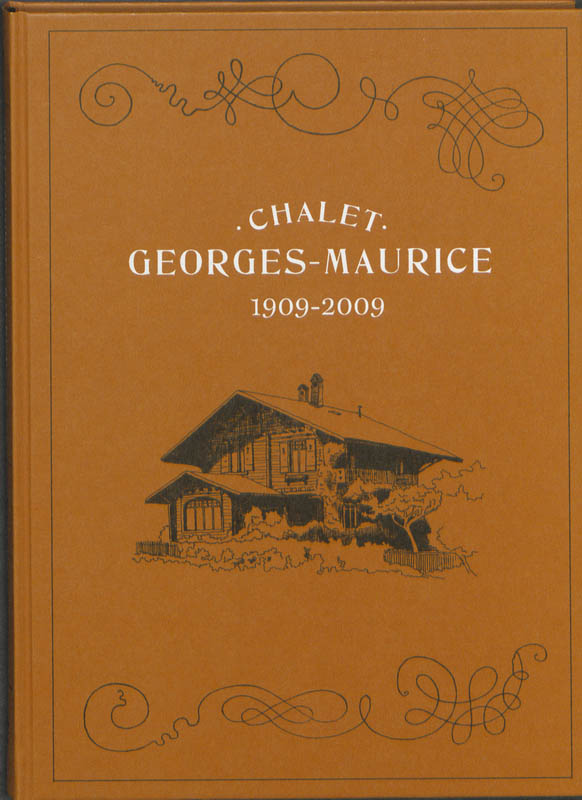 Omslag van Chalet George-Maurice 1909-2009