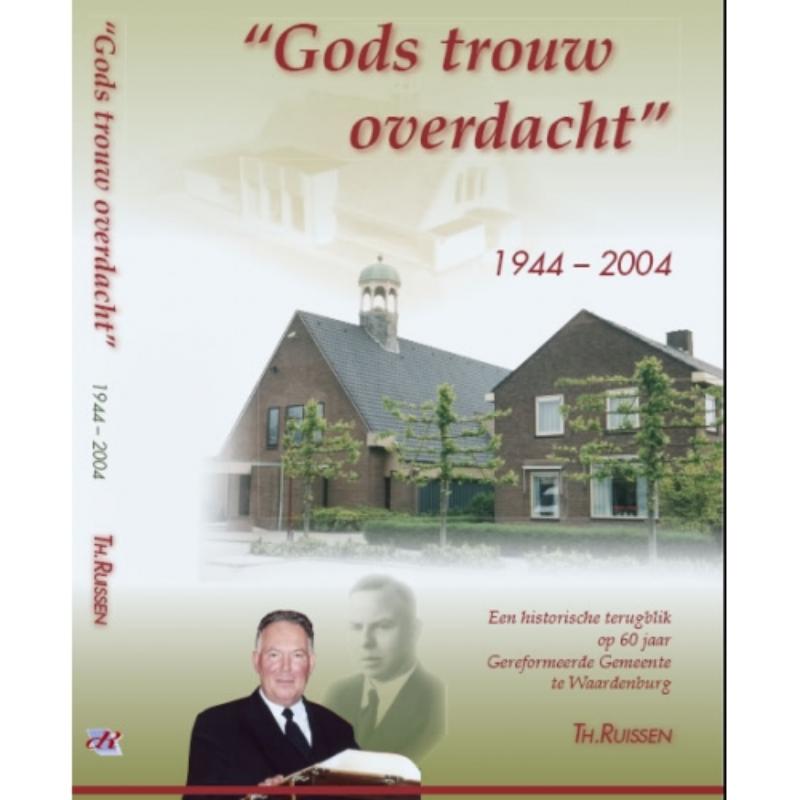 Omslag van Gods trouw overdacht 1944-2004