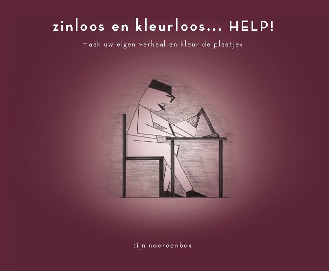 Omslag van Zinloos en kleurloos... Help!