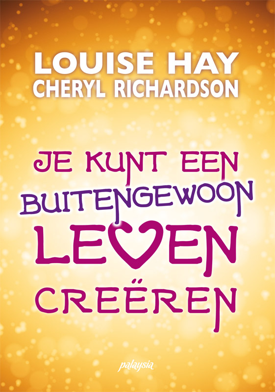 Omslag van Je kunt een buitengewoon leven creëren