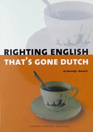 Omslag van Righting English that's gone Dutch
