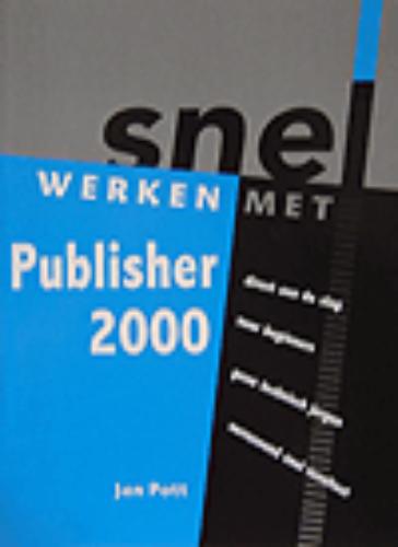 Omslag van Snel werken met Publisher 2000