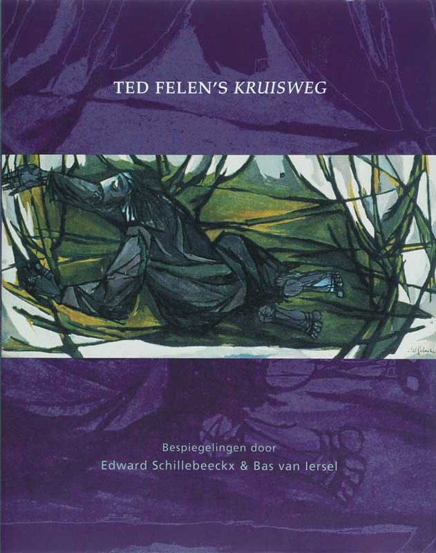 Omslag van Ted Felen's Kruisweg