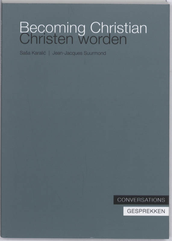 Omslag van Becoming Christian, Christen worden