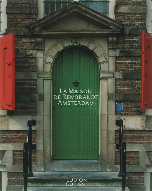 Omslag van La maison de Rembrandt Amsterdam