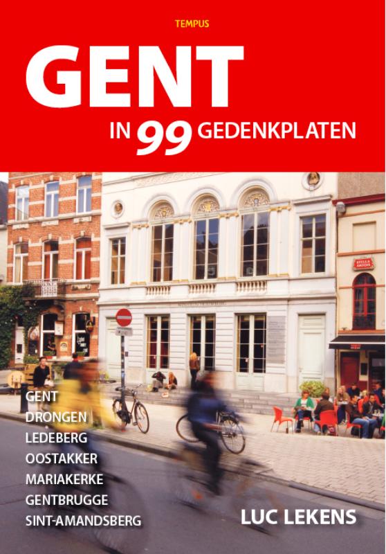 Omslag van Gent in 99 gedenkplaten