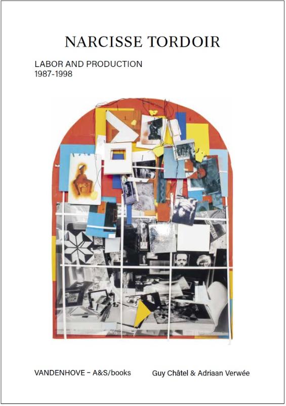 Omslag van Narcisse tordoir – labor and production – 1987/1998