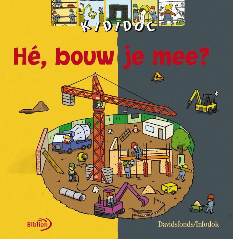 Omslag van He, bouw je mee?