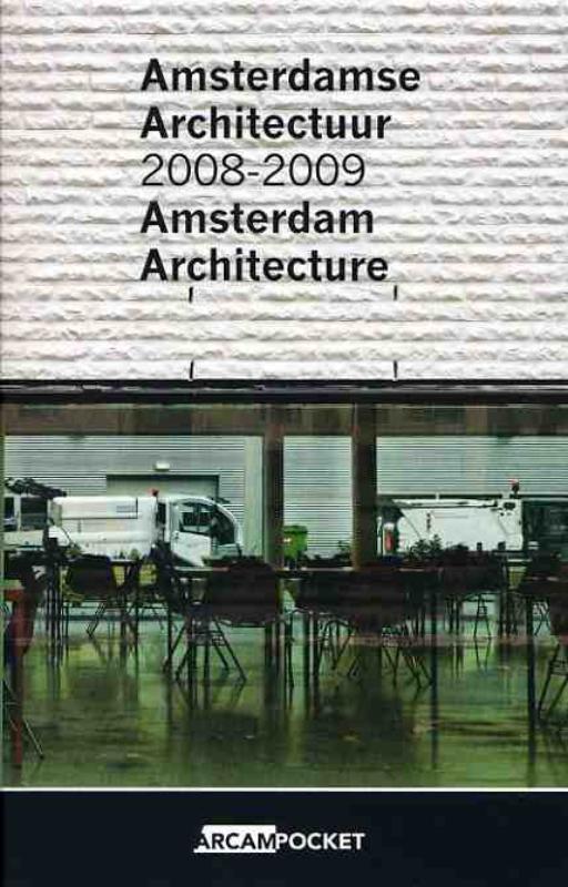 Omslag van Amsterdamse Architectuur 2008-2009 / Amsterdam Architecture 2008-2009