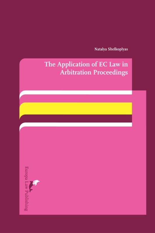 Omslag van The application of EC law in arbitration proceedings