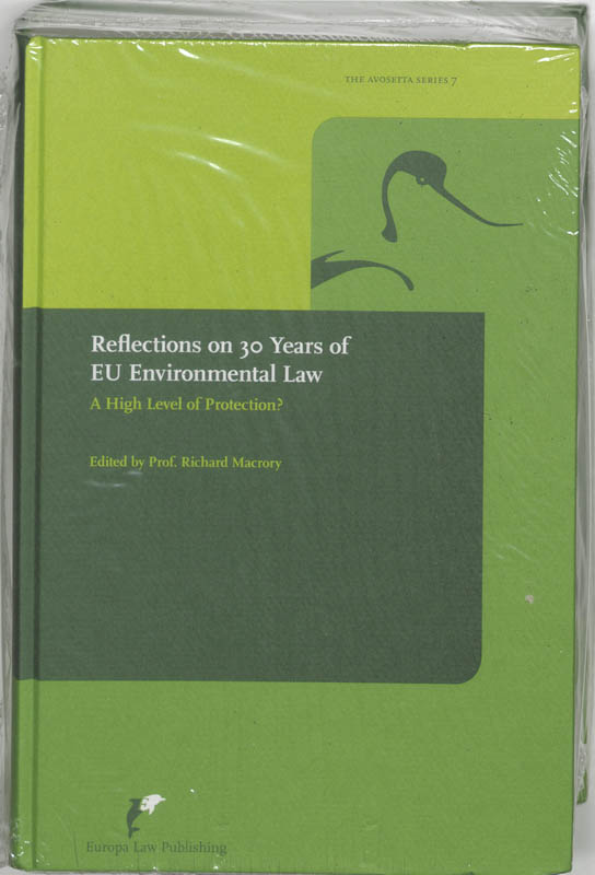 Omslag van Reflections on 30 Years of EU Environmental Law