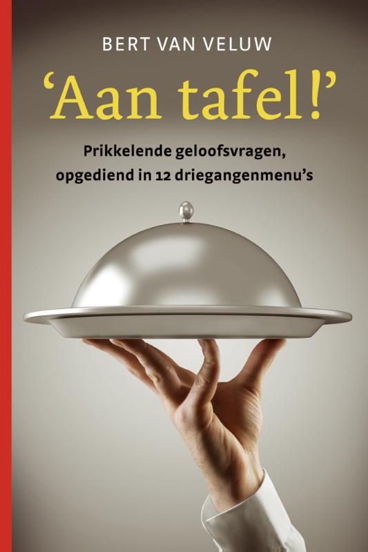Omslag van Aan tafel!